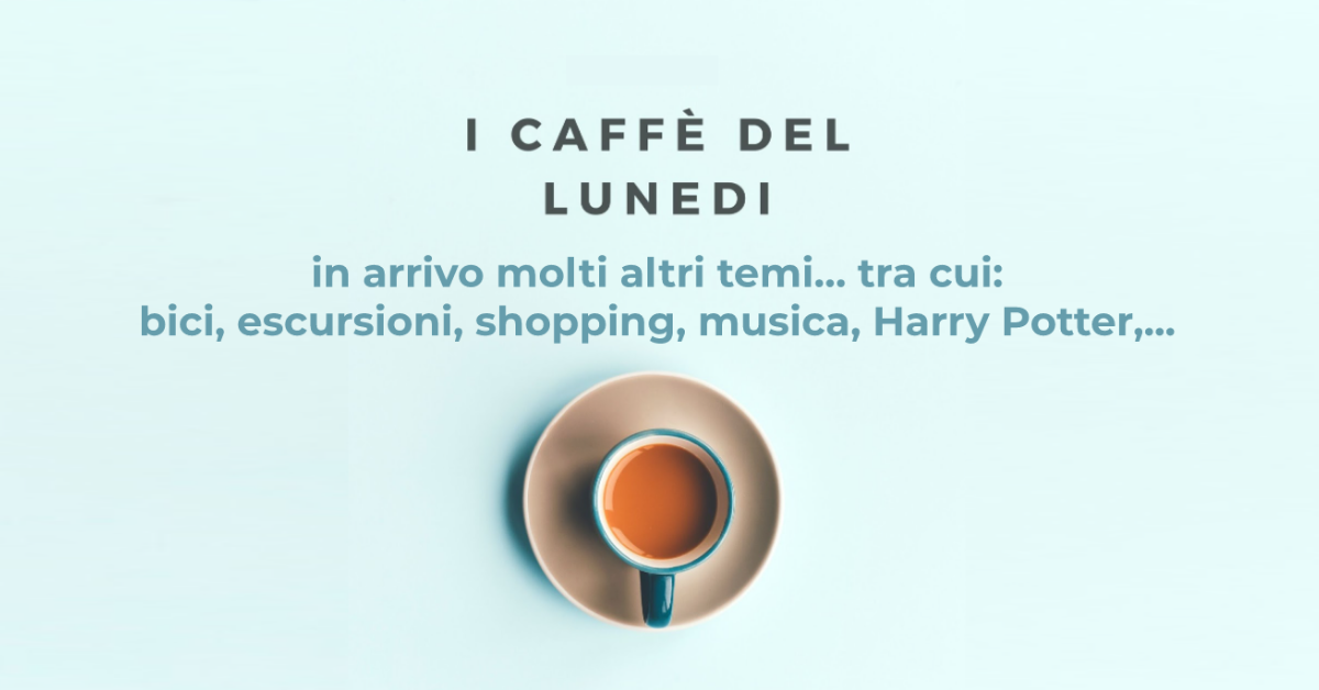 Caffè del lunedì