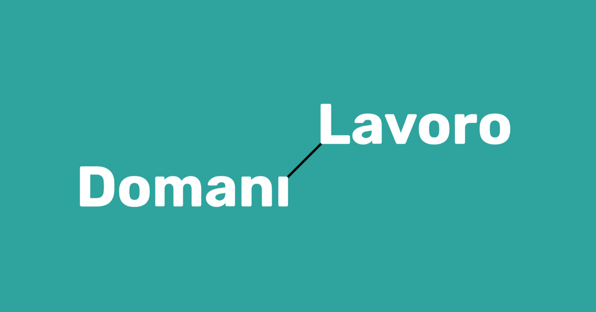 domani lavoro 2025